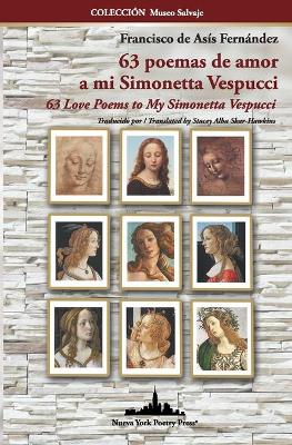 Book cover for 63 poemas de amor a mi Simonetta Vespucci