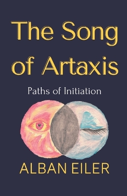 Book cover for The Song of Artaxis