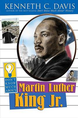 Book cover for Don't Know Much about Martin Luther King JR.