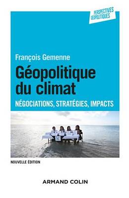 Book cover for Geopolitique Du Climat - 2e Ed