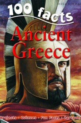 Cover of 100 Facts on Ancient Greece