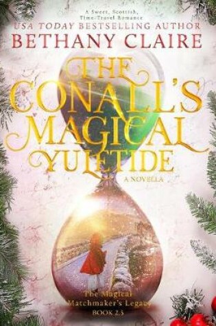 Cover of The Conalls' Magical Yuletide - A Novella