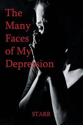 Book cover for The Many Faces of My Depression