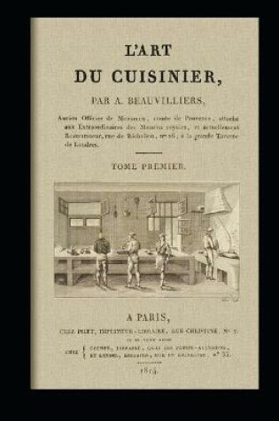 Cover of L'Art du Cuisinier, Volume 1