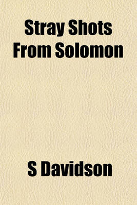 Book cover for Stray Shots from Solomon