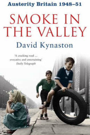 Cover of Austerity Britain: Smoke in the Valley