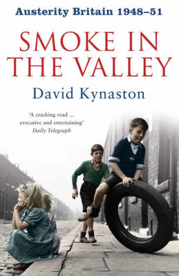 Book cover for Austerity Britain: Smoke in the Valley