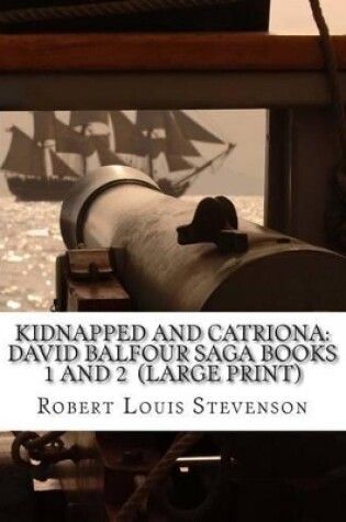 Cover of Kidnapped and Catriona