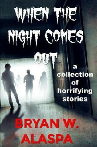 Cover of When the Night Comes Out