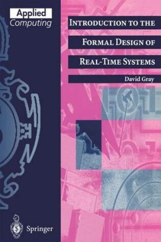 Cover of Introduction to the Formal Design of Real-Time Systems