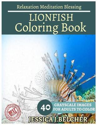 Book cover for Lionfish Coloring Book for Adults Relaxation Meditation Blessing