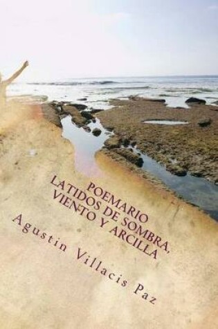 Cover of Latidos de sombra, viento y arcilla