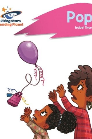 Cover of Reading Planet - Pop! - Pink B: Rocket Phonics