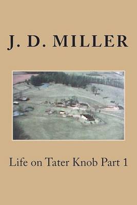 Book cover for Life on Tater Knob Part 1