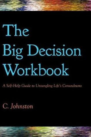 Cover of The Big Decision Workbook