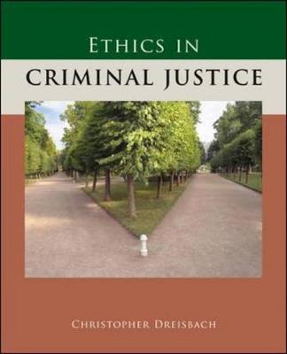 Book cover for Ethics in Criminal Justice