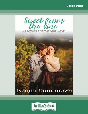 Book cover for Sweet from the Vine