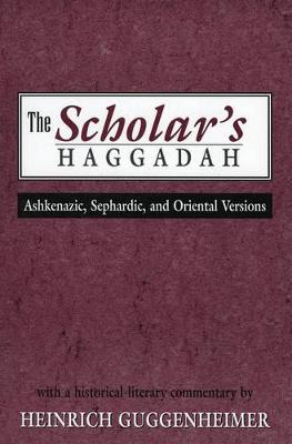 Book cover for The Scholar's Haggadah