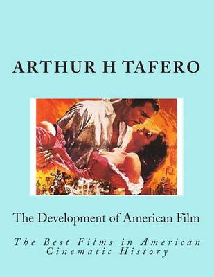 Book cover for The Development of American Film