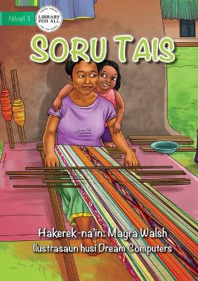 Book cover for Weaving Tais - Soru Tais