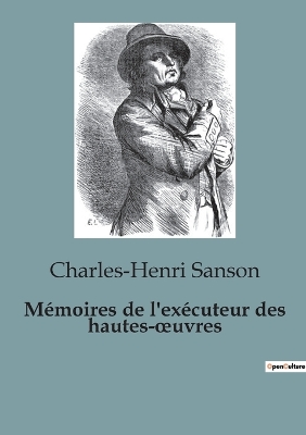 Book cover for Mémoires de l'exécuteur des hautes-oeuvres