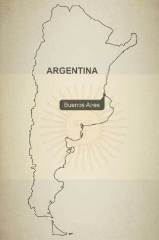 Cover of Outline Map of Argentina Journal