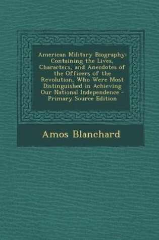 Cover of American Military Biography