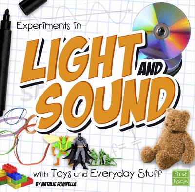 Book cover for Fun Science Experiments in Light and Sound with Toys and Everyday Stuff