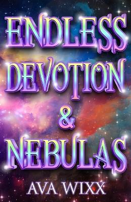 Book cover for Endless Devotion & Nebulas