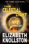 Book cover for The Celestial Light