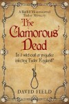 Book cover for The Clamorous Dead