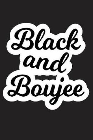 Cover of Black and Boujee