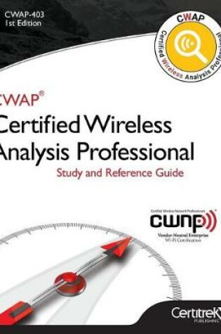 Cover of Cwap-403 Certified Wireless Analysis Professional (Black & White)