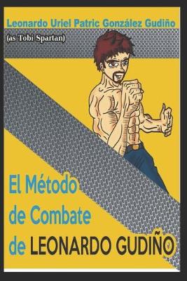Book cover for The combat method of Leonardo Gudino