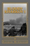 Book cover for Bloody Kharkov I