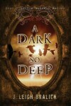 Book cover for A Dark So Deep