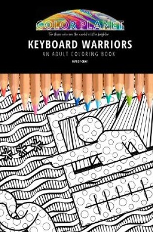 Cover of Keyboard Warriors