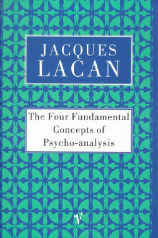 Cover of The Four Fundamental Concepts of Psychoanalysis