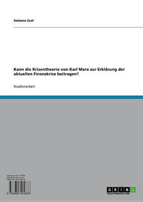 Book cover for Kann Die Krisentheorie Von Karl Marx Zur Erklarung Der Aktuellen Finanzkrise Beitragen?
