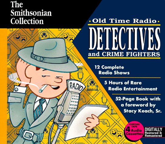 Cover of Old Time Radio Detectives and Crime Fighters