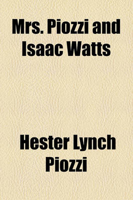 Book cover for Mrs. Piozzi and Isaac Watts