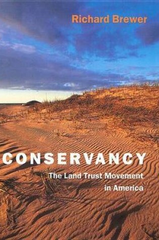 Cover of Conservancy: The Land Trust Movement in America