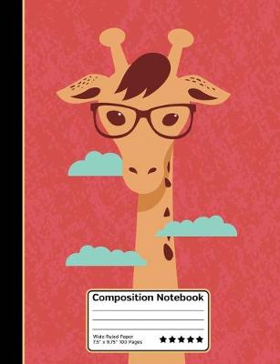 Book cover for Giraffe Wearing Glasses Composition Notebook