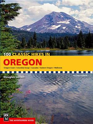 Book cover for 100 Classic Hikes in Oregon