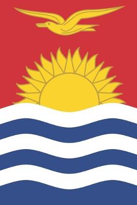 Book cover for Kiribati Travel Journal - Kiribati Flag Notebook - Kiribati Flag Book