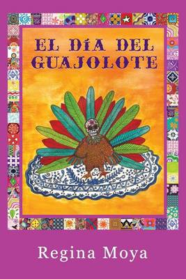 Book cover for El Dia del Guajolote