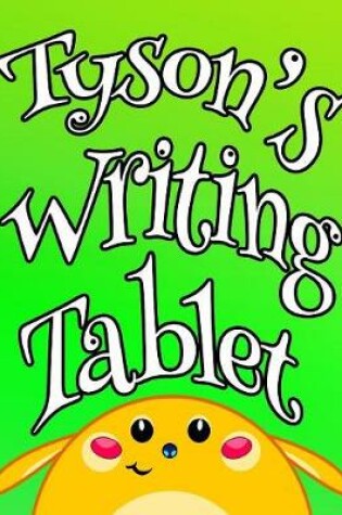 Cover of Tyson's Writing Tablet