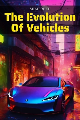 Book cover for The Evolution of Vehicles