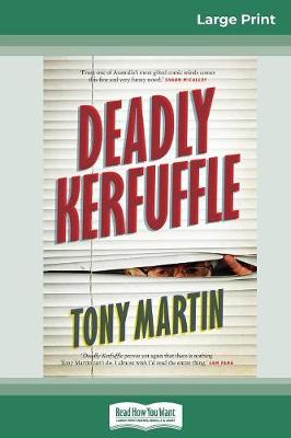 Book cover for Deadly Kerfuffle (16pt Large Print Edition)