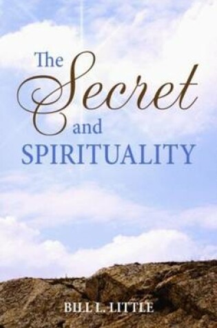 Cover of Secret and Spirituality, The